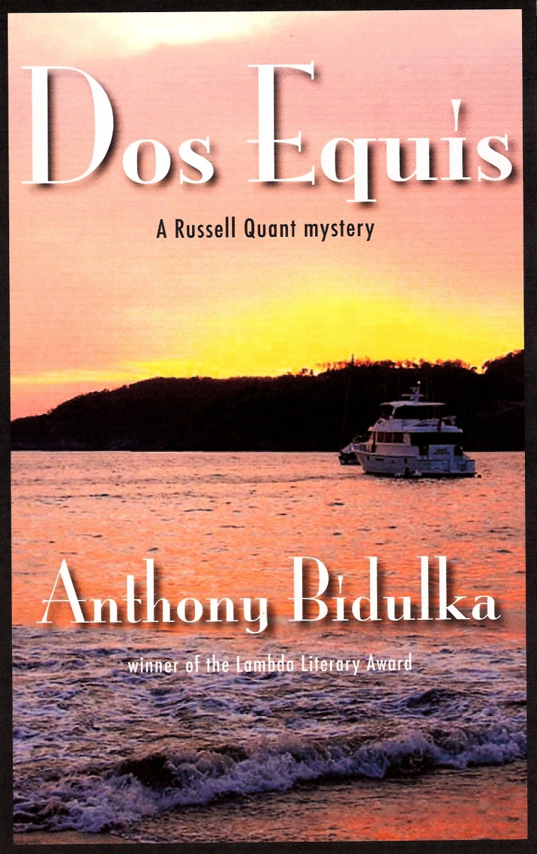 "Dos Equis" Anthony Bidulka