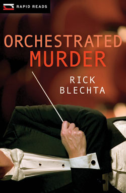 "orchestrated murder" rick blechta