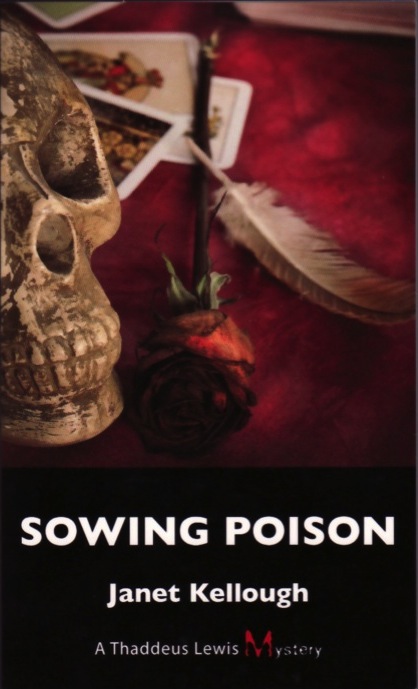 "sowing poison" janet kellough